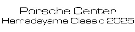 Porsche Center Hamadayama Classic 2025